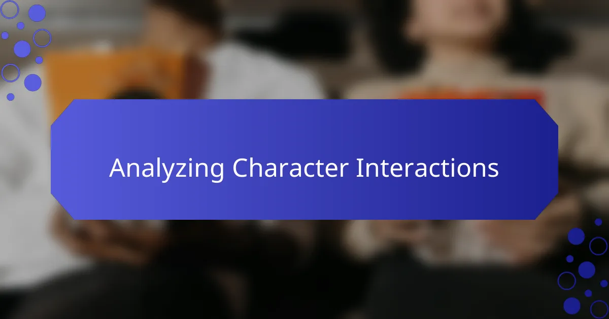 Analyzing Character Interactions