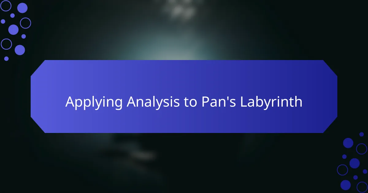 Applying Analysis to Pan's Labyrinth