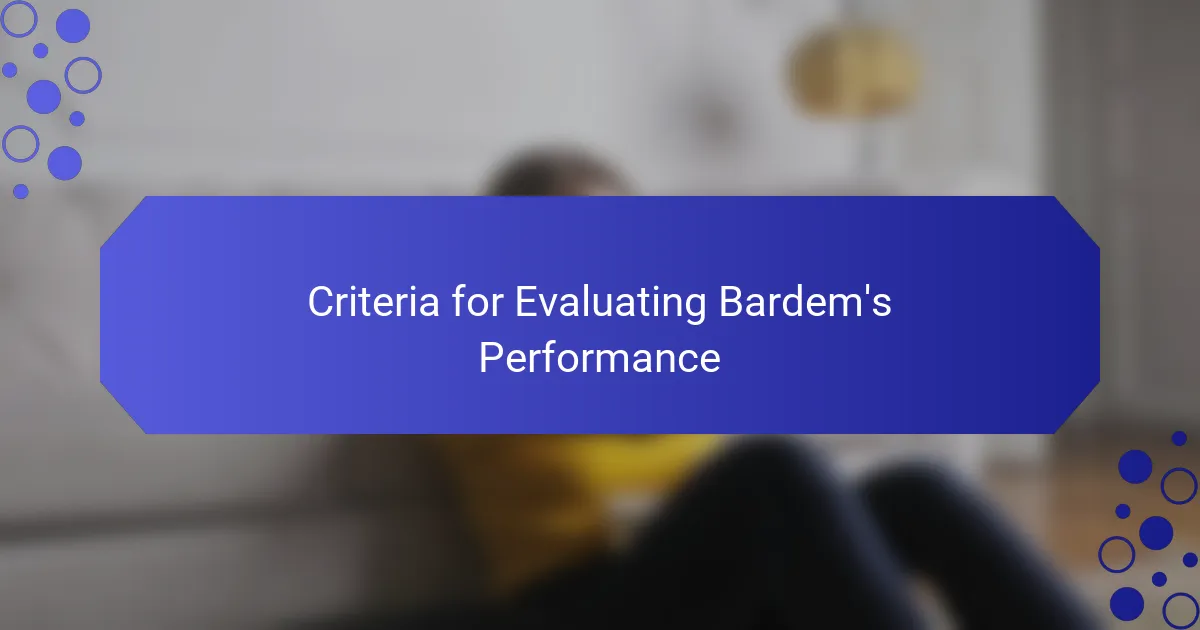 Criteria for Evaluating Bardem's Performance