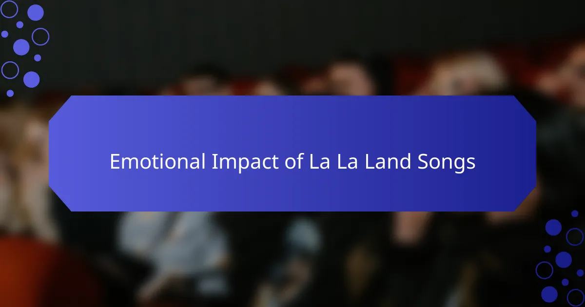 Emotional Impact of La La Land Songs