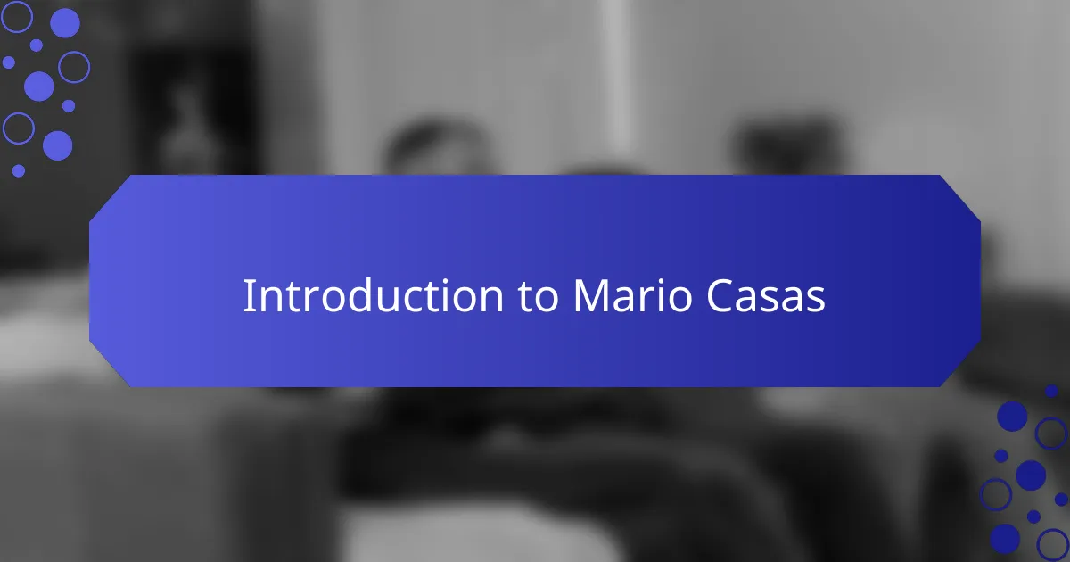 Introduction to Mario Casas